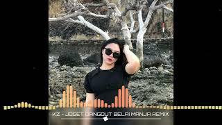 JOGET ASIK‼️KZ - JOGET DANGDUT BELAI MANJA COVER REMIX