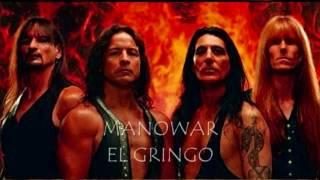 Manowar - El Gringo lyrics