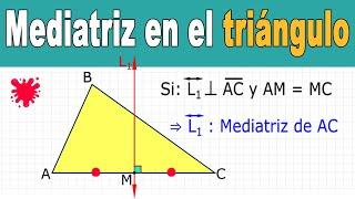 Mediatriz en un triángulo, incluye ejercicios adicionales