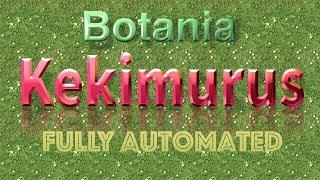 Botania Kekimurus Easy Automation Setup