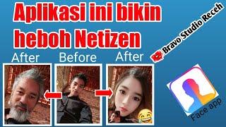 Aplikasi ini bikin heboh Netizen !!!  Face app.