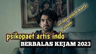 alur cerita film pembalasan Kejam (alur cerita 2023)