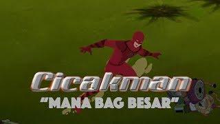 Cicakman : Mana Beg Besar?