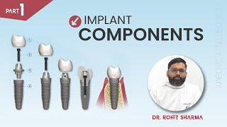 Basic #implantology  Lecture- Different Parts of #implants and their uses Part 1