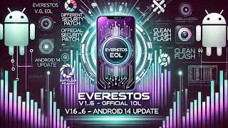 Everest OS Eol v1.6 Android 14 September Update