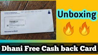 Dhani Free Cashback Card Unboxing 