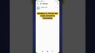 Cara Membaca Pesan WA yang Dihapus, Mengembalikan Pesan Whatsapp