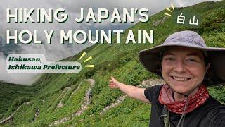 Hiking one of Japan’s 3 Holy Mountains: Hakusan (白山) in Ishikawa Prefecture