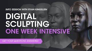 Live Info Session: Digital Sculpting One Week Intensive