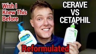 Cetaphil VS CeraVe - Reformulated (EVERYTHING HAS CHANGED)