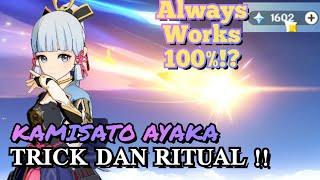 Trick Dan Ritual - Gacha Ayaka Banner - Works 100%!? [Genshin Impact]