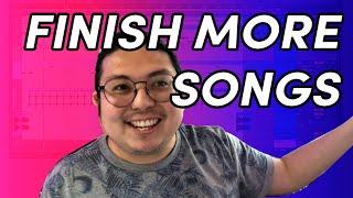 3 ways to finish your songs | how to finish more music