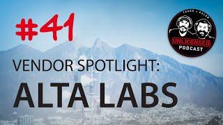 #41 Unlicensed Podcast - Vendor Spotlight: Alta Labs