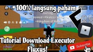 Tutorial Download Executor Fluxus! 100% langsung paham! yang mau cari script ada di deskripsi!