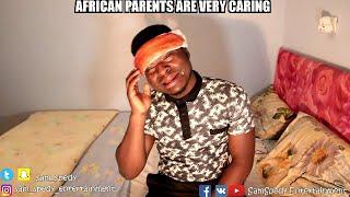African Parents Are Very Caring