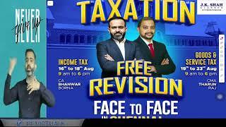 CA Inter Sep 24 | Taxation | Free Revision by CA Bhanwar Borana and CMA Tharun Raj