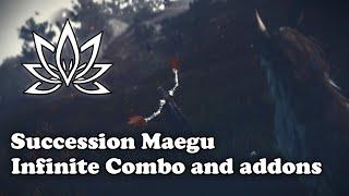 BDO | Succession Maegu - Infinite Combo, Addons and other info