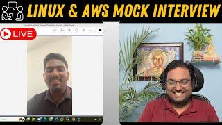 2+ Years Linux Admin / AWS Cloud Engineer / Application Support  Engineer Mock Interview Interview