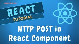 42. Send Http Post Request using Axios in React Functional Components - ReactJS.