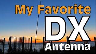 My Favorite DX Antenna for HF Ham Radio