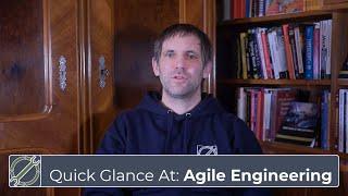 New Channel: Quick Glance At Agile Engineering