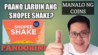 PAANO LARUIN ANG SHOPEE SHAKE | PAANO MANALO SA SHOPEE SHAKE (2020)