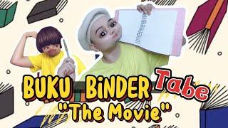 BUKU BINDER TABE (The Movie): Tulisan dan Biodata Random Milik Tabe & Rampe Yang Menggelitik Usus 