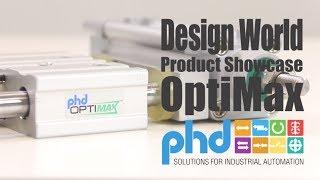 Product Showcase - PHD Inc - OptiMax