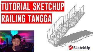 TUTORIAL SKETCHUP - RAILING TANGGA