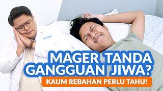 Kaum Rebahan Bisa Jadi Gangguan Jiwa