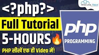 PHP Tutorial for Beginners | Full Course to Learn What is PHP in Hindi With Projects