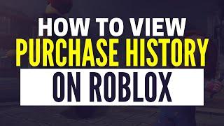How To View Your Transactions in Roblox Mobile | Purchase History