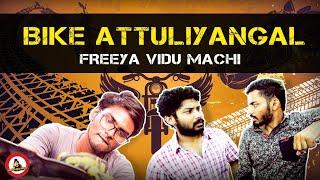 Bike Attuliyangal || Freeya Vidu Machi