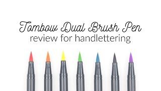 Tombow Dual Brush Pen Review for Handlettering and Modern Calligraphy