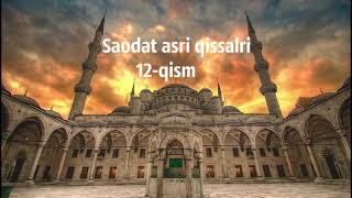 12 qism Saodat asri qissalari Abu Tolib xonadonida