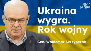 Gen. Waldemar Skrzypczak: Pierwsza rocznica rosyjskiej agresji. Ukraina wygra wojnę z Rosją.