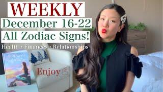 Weekly For Each Zodiac Sign December 16-22 | Health•Finances•Relationships