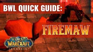 Blackwing Lair Quick Boss Guides: Firemaw (WoW Classic)