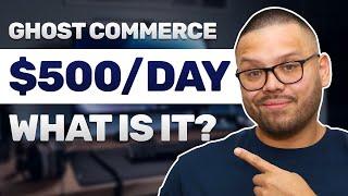 How To Start A Ghost Commerce Dropshipping Business