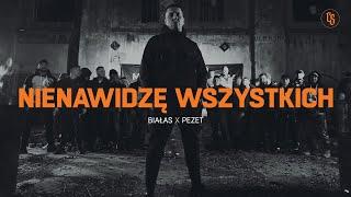 Białas x Pezet - NIENAWIDZĘ WSZYSTKICH