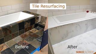 Tile Resurfacing