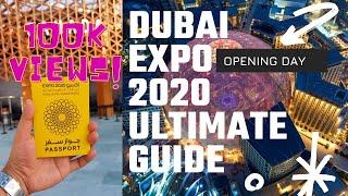 DUBAI EXPO 2020 - OPENING DAY // ULTIMATE GUIDE // TICKETS // DUBAI TOURIST ATTRACTION // 4K