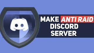 Anti Raid Discord Server | Raid protection Discord | Safe/Prevent from Hack/Raid | Techie Gaurav