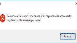 Component mscomctl ocx or one of its dependencies not correctly registered