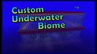 Custom underwater biome! - Minecraft [20.6]