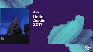 Unite Austin 2017 - Capturing Art Direction using Unity Post Processing Stack