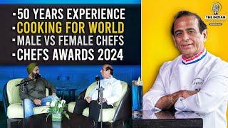 50 Saal ka Safar, Indian Chef in 5-Star Hotels, Presidents, Celebrities & the Male vs Female Chefs