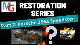 Car Mechanic Simulator junkyard restoration #2/2: Porsche 356a Speedster