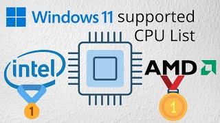 Windows 11 Supported Processors | CPU Compatibility List 