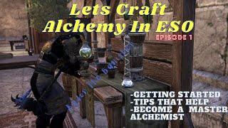 Lets Craft Alchemy In ESO Episode 1